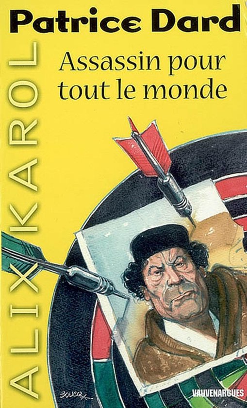 Alix Karol 4 Assassin pour tout le mondeEbook