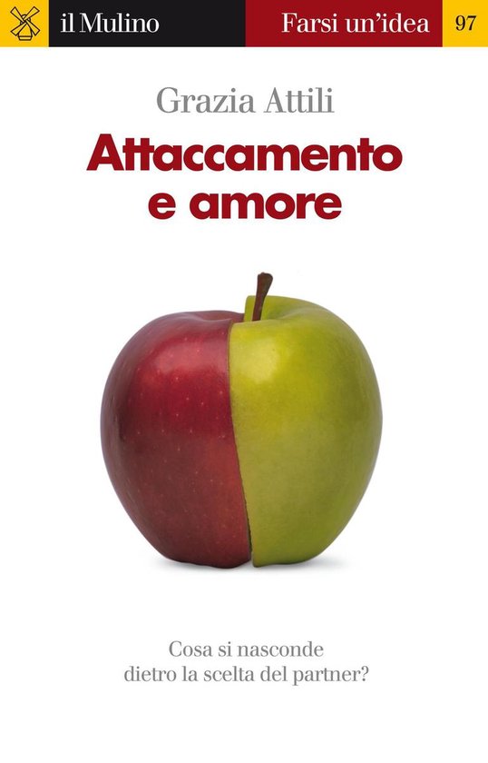 Attaccamento e amoreEbook