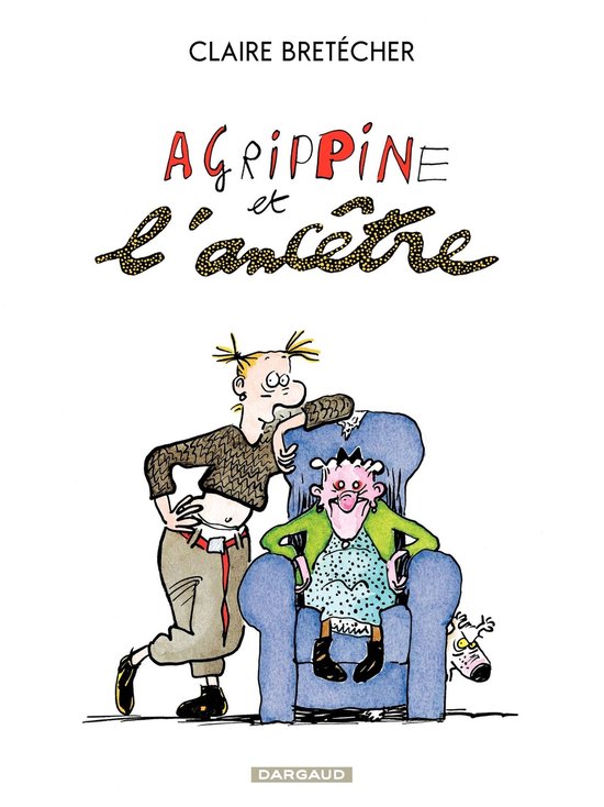 Agrippine 5 – Agrippine – Tome 5 – Agrippine et l&rsquo;ancêtreEbook