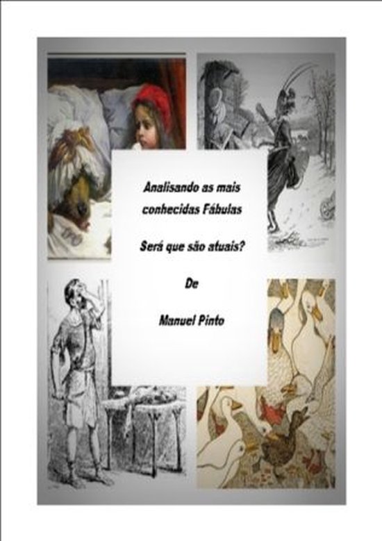 Analisando as mais conhecidas FábulasEbook Será que são atuais?