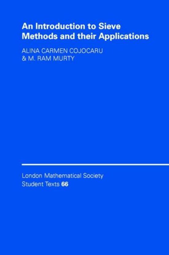 An Introduction to Sieve Methods and Their Applications Series Number 66: An Introduction to Sieve Methods and Their Applications